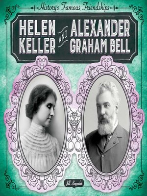 cover image of Helen Keller and Alexander Graham Bell